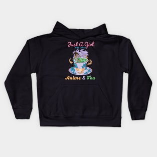 Just a Girl Who Loves Anime & Tea Kids Hoodie